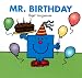 Mr. Birthday