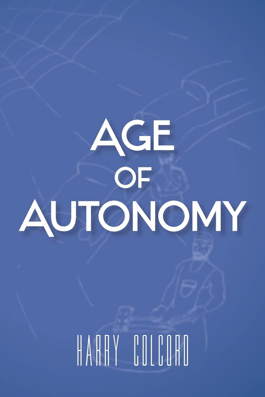 Age of Autonomy