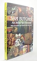 Sam Butcher: An Artist for Everyone B071FRNWKP Book Cover