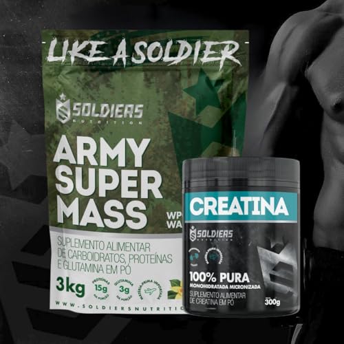 Soldiers Nutrition, Kit: Hipercalórico Army Super Mass - 3Kg + Creatina Monohidratada Pote 300g - 10