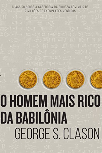 O Homem Mais Rico Da Babilônia, A Psicologia Financeira Kit