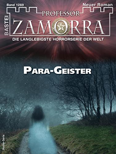 Cover of Professor Zamorra, #1269: Para-Geister