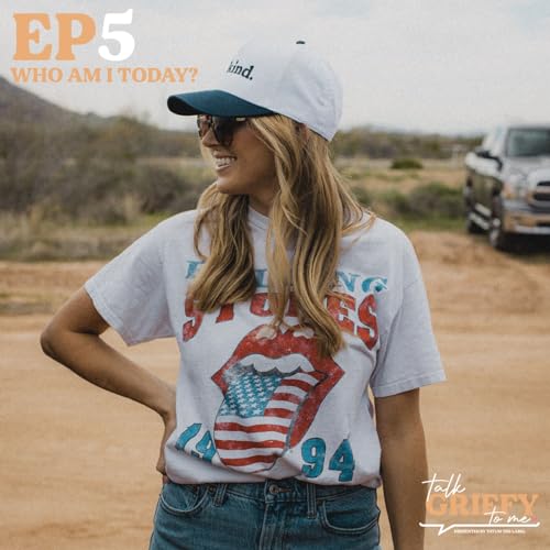 EP5: Who Am I Today?