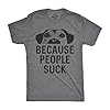Mens Dogs Because People Suck T Shirt Funny S...