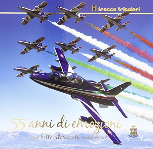 55 Anni Di Emozioni. Una Bella Storia Che Continua