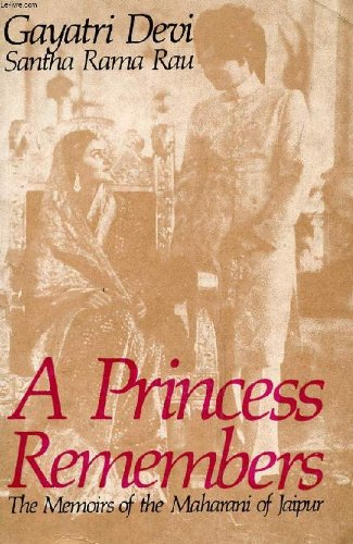 A PRINCESS REMEMBERS. The Memoirs Of The Mahara... B003GPGTBU Book Cover