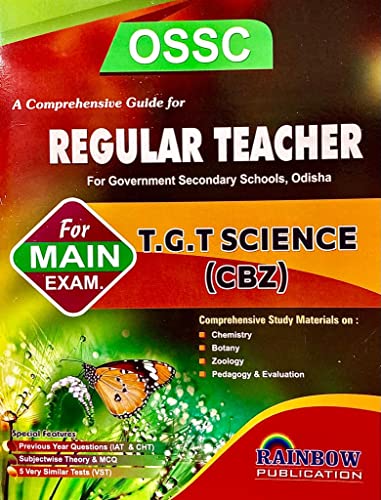 OSSC REGULAR TEACHER RT RHT For MAIN EXAM T.G.T SCIENCE CBZ. For ...