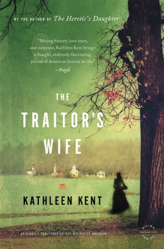 The Traitor's Wife: A Novel The Traitor's Wife: A Novel