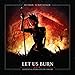 Let Us Burn: Elements & Hydra Live in Concert 2-cd/1-blu-ray CD/Blu Ray