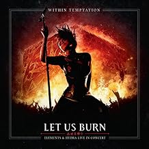 Let Us Burn Elements & Hydra Live In Concert