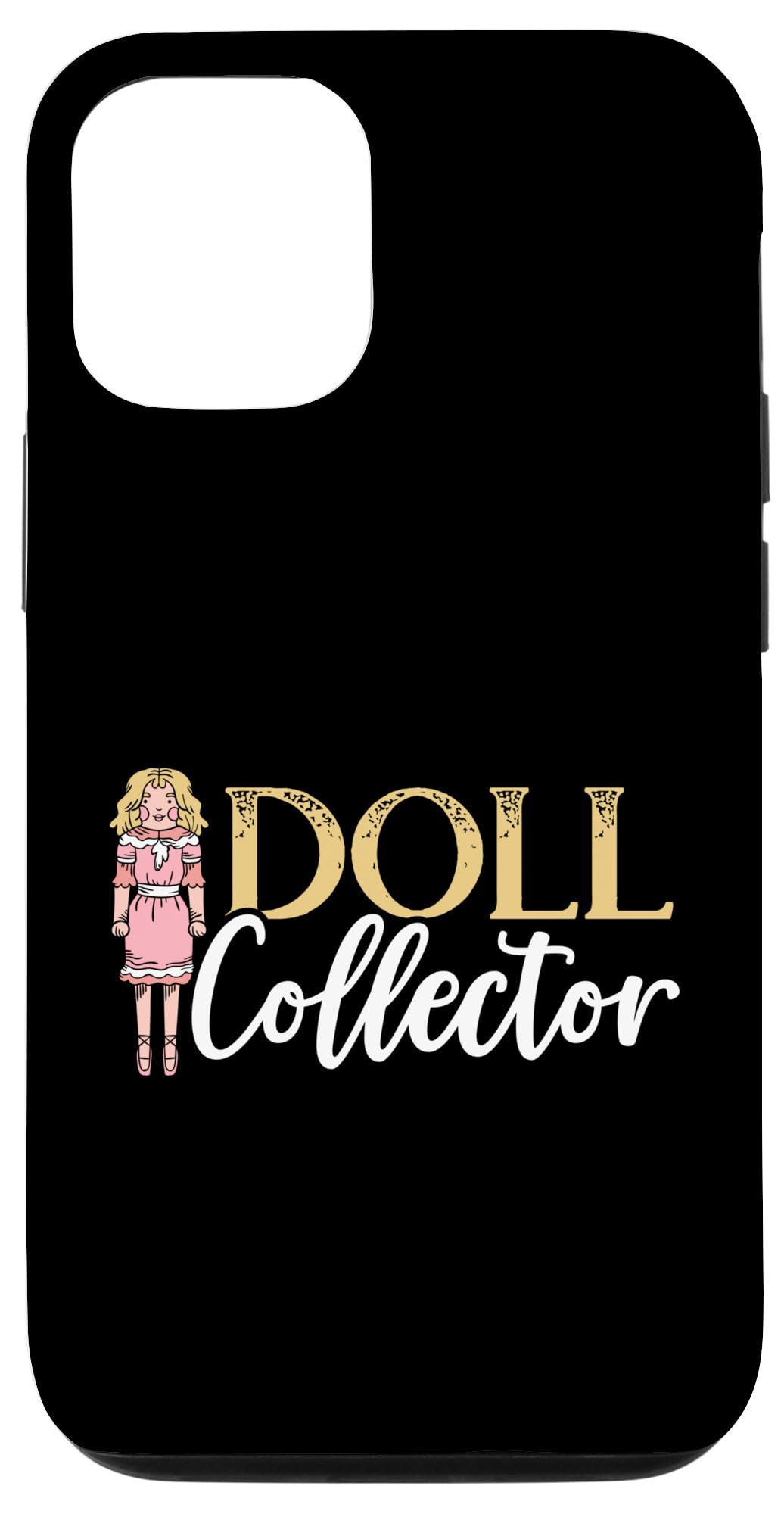 Amazon.com: iPhone 13 Doll Collector Plangonologist Doll Collecting Toys  Case : Cell Phones & Accessories