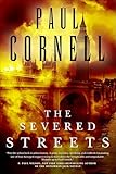 The Severed Streets