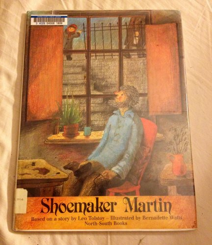  Shoemaker Martin: Based on a story by Leo Tolstoy (A North-South picture book)