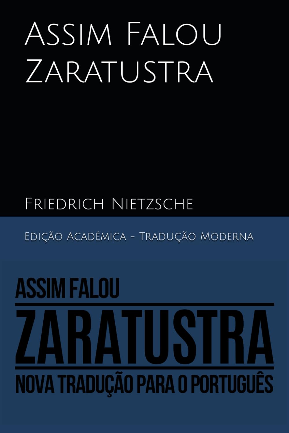 Assim Falou Zaratustra: Nova Tradução para o Português