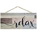 Relax Weathered Look 5 x 10 Wood Plank Design Hanging Sign