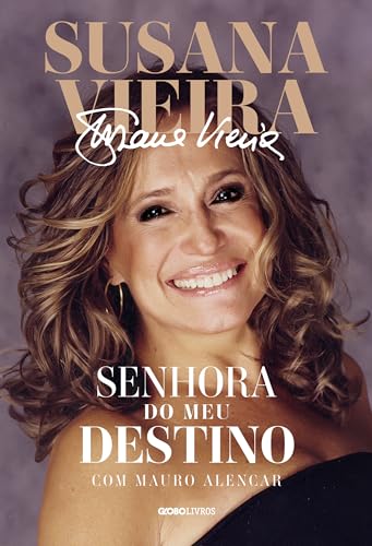 Susana Vieira: Senhora do meu destino