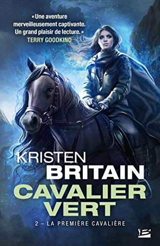 Cavalier Vert, Tome 2: La Première Cavalière Cavalier Vert, Tome 2: La Première Cavalière
