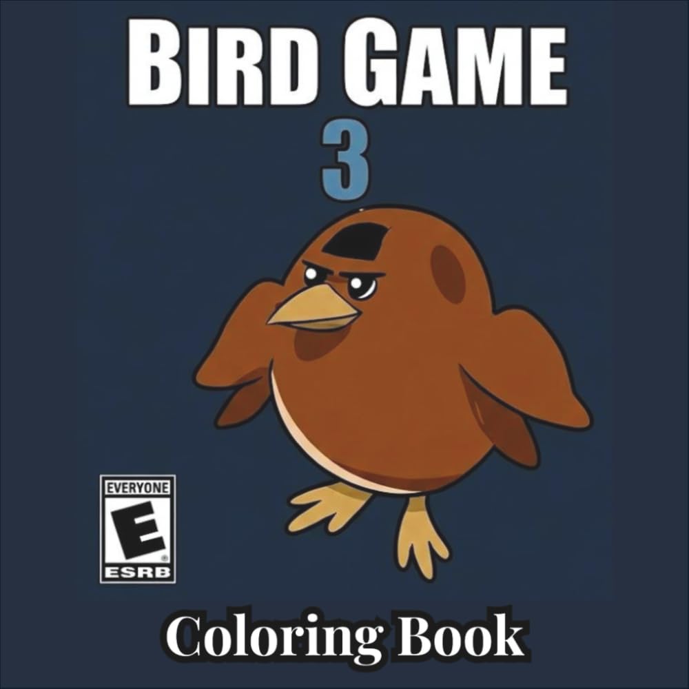 Birds Game 3 Coloring Book: The Ultimate Meme Bird Coloring Challenge