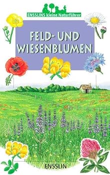 Paperback Ensslins kleine Naturführer. Feld- und Wiesenblumen. (Ab 9 J.). [German] Book