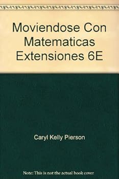 Paperback Moviendose Con Matematicas Extensiones 6E Book