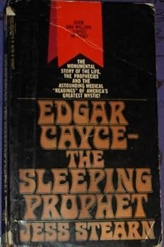 Edgar Cayce the Sleeping Prophet by Jess Stearn (1977-03-01)