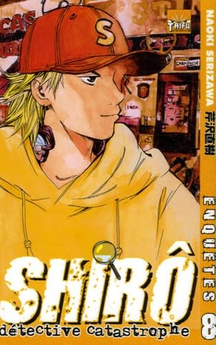 Shirô Détective Catastrophe — Tome 8
