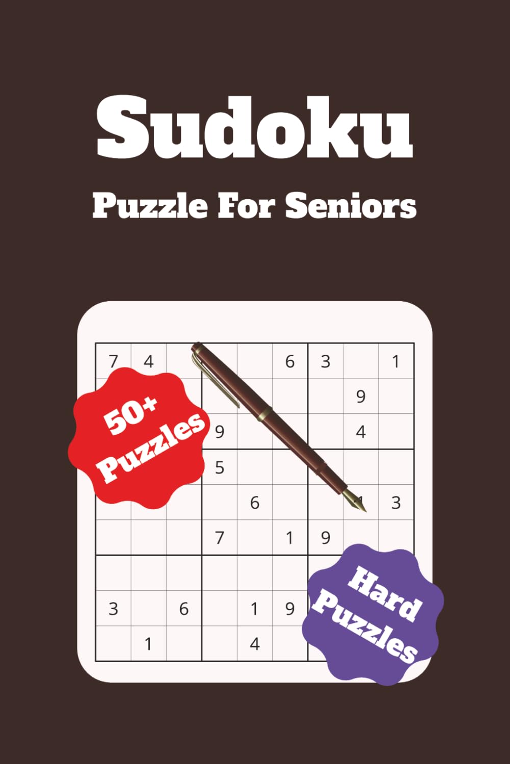 Sudoku Puzzle Book For Seniors: All Hard Diffifulty Puzzle To Solve | 6x9 Inches, 110 pages | 50+ Puzzles | Solutions Included