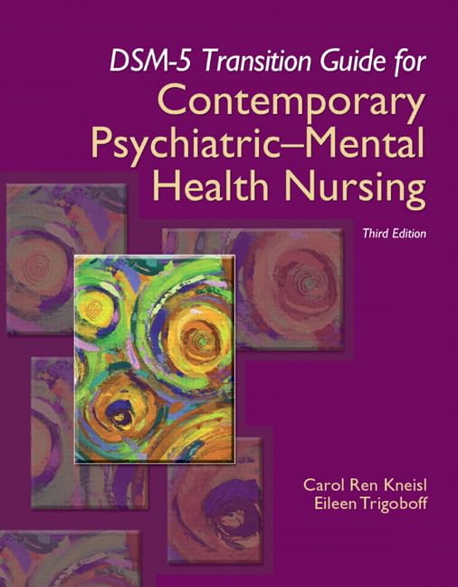 DSM-5 Transition Guide for Contemporary Psychiatric-Mental Health Nursing