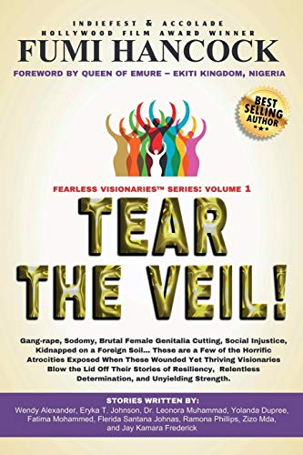 Tear The Veil! Volume 1 (Fearless Visionaries(tm)
