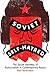 Soviet Self-Hatred: The Secret Identities of Postsocialism in Contemporary Russia