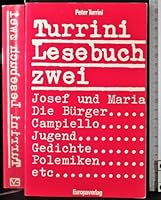 Turrini Lesebuch zwei: Stu¨cke, Film, Gedichte, Reaktionen, etc (German Edition) 3203508389 Book Cover
