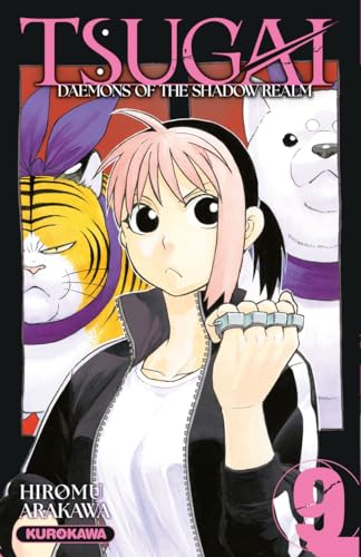 Tsugai - Daemons of the Shadow Realm — Tome 9