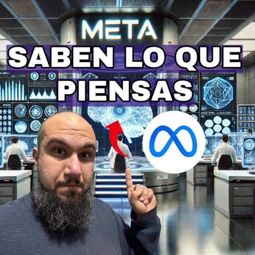 『Meta ha Desbloqueado la Telepatía con la AI - Te Leerán el Pensamiento - Psicología Espiritual y Existencial』のカバーアート