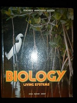 Hardcover Biology Living Systems Teacher's Annotated Edition Book