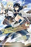 Death March to the Parallel World Rhapsody, Vol. 1 (manga) (Death March to the Parallel World Rhapsody (manga))