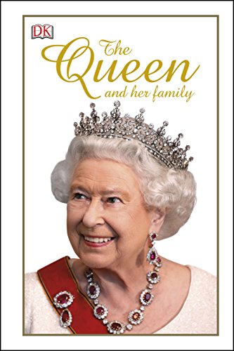 Télécharger The Queen and her Family (DK Readers Level 3) (English Edition) PDF