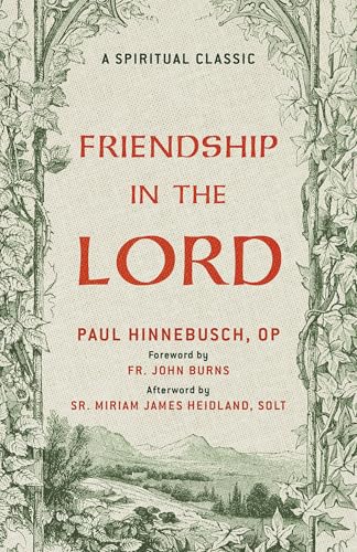 Friendship in the Lord: A Spiritual Classic