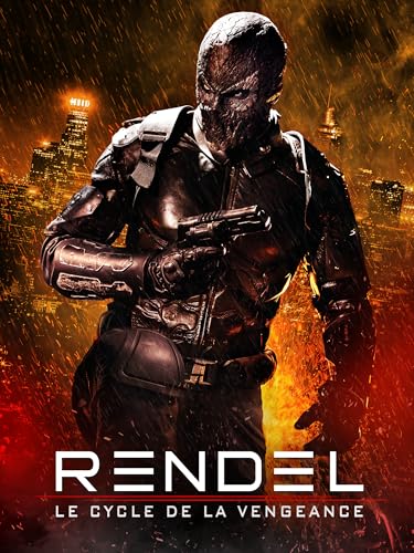 Rendel : Le Cycle de la Vengeance