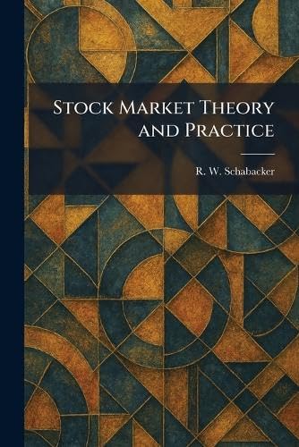 Stock Market Theory and Practice