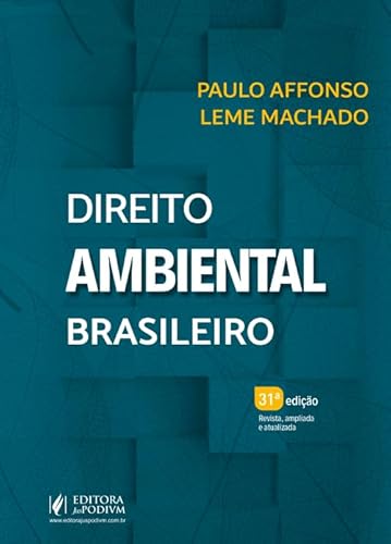 Direito Ambiental Brasileiro - 31ª Edição (2025)