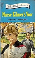 Nurse Kilmer's Vow B000VWH6PO Book Cover