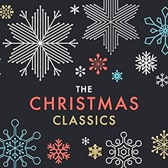 The Christmas Classics Audiolibro Por Charles Dickens, Washington Irving, Kate Douglas Wiggin, Agatha Christie, Louisa May Alcott, Anthony Trollope, Henry Van Dyke, Clement C. Moore, E. T. A. Hoffmann arte de portada