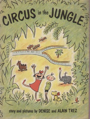 Circus in the Jungle. [Unknown] B0007FCUD8 Book Cover