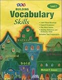 Building Vocabulary Skills A(c) - Student Edition - Level 2