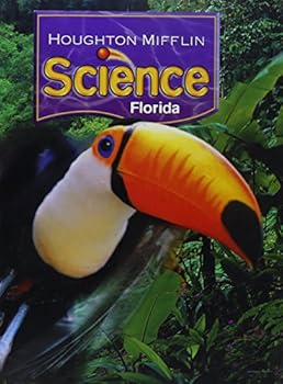 Hardcover Houghton Mifflin Science Florida: Student Edition Level 3 2007 Book
