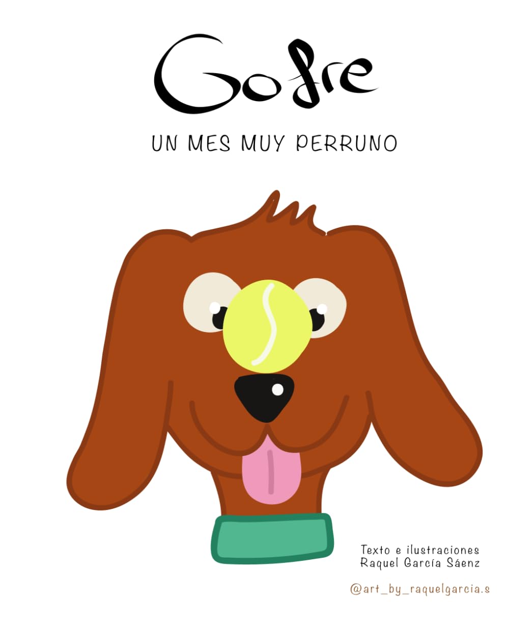 UN MES MUY PERRUNO: Gofre