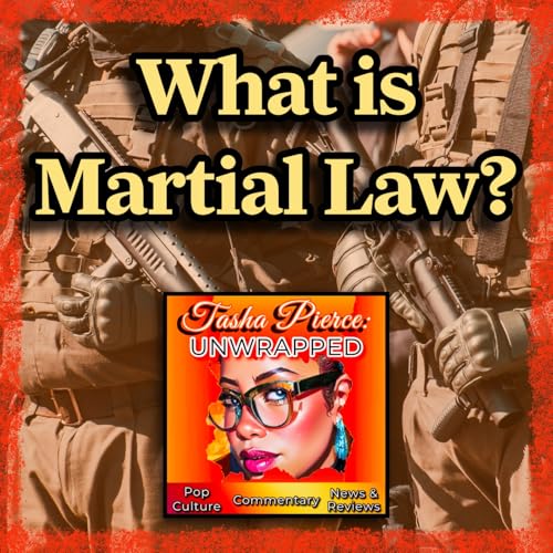 What 'Martial Law' REALLY Means- And Why YOU Need to Pay Attention! Podcast Por arte de portada