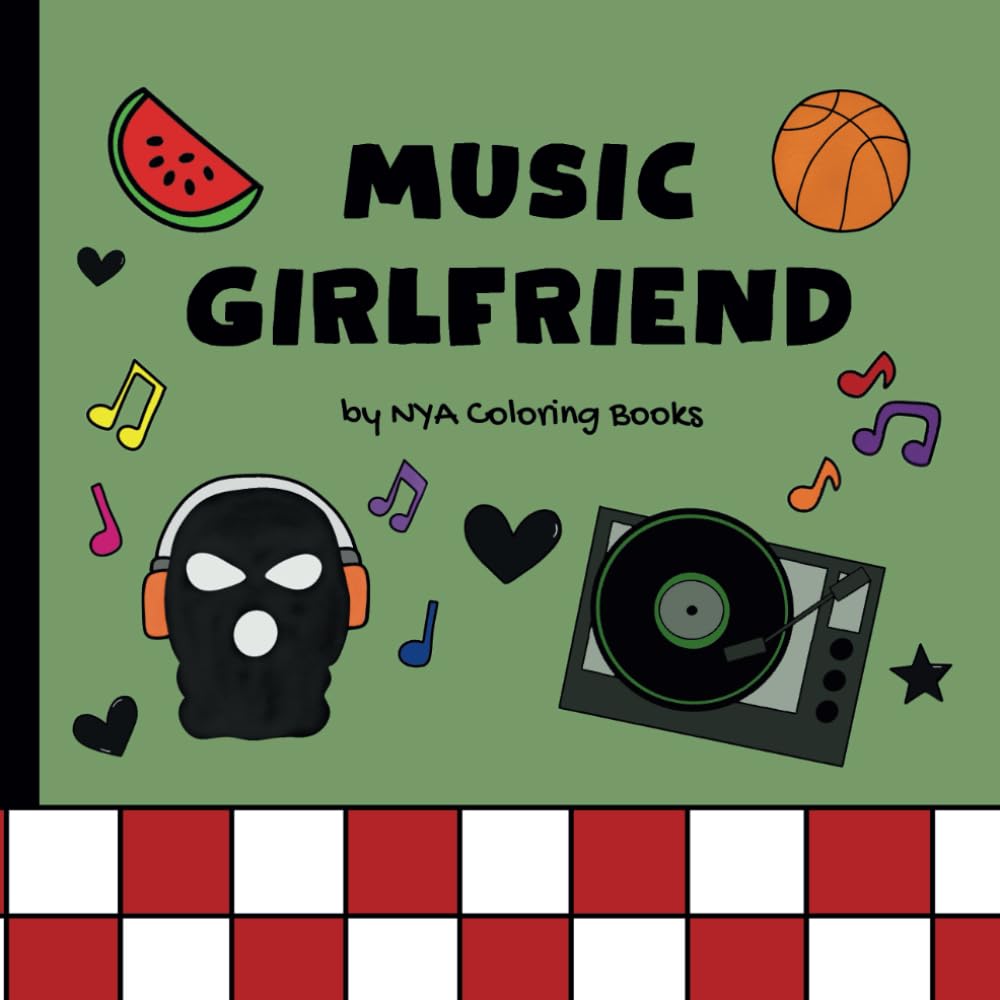 Music Girlfriend: Coloring Book for Total Punk Rockers