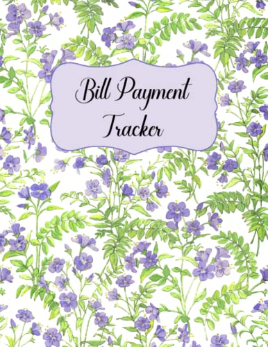Bill Payment Tracker: Monthly Bill Payment Organizer for Women