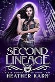 Second Lineage (The First Blood Series Book 2)